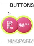 'Day of Pink' button / Macaron de la Journée rose
