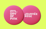 Classroom Day of Pink Kit/Trousse pour la "Journée Rose" pour votre salle de classe