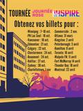 INSPIRE TOUR (FREE event) / TOURNÉE INSPIRE (évènement GRATUIT)