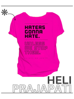 Sale Price Stop Haters Shirt